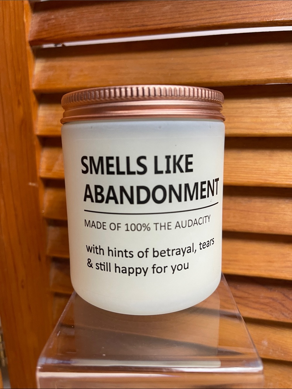Smells Like Abandonment Scented Candle